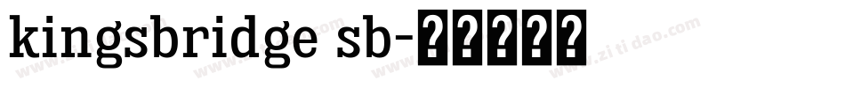 kingsbridge sb字体转换